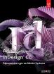 Adobe InDesign CC: Официален курс на Adobe Systems