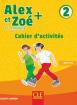 Alex et Zoe et compagnie 2 - учебна тетрадка по френски език за 3. и 4. клас