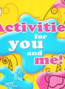 Mini Bread and Butter: Activities for You and Me!